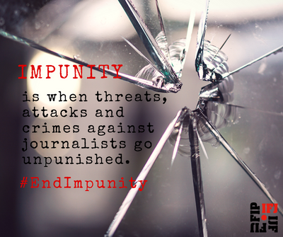 IFJ end impunity campaign IFJ end impunity campaign
